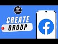 HOW TO CREATE FACEBOOK GROUP