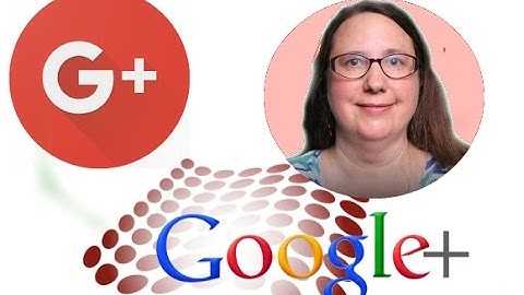 Learn Google Plus from a TC  12.7.2016