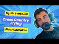 Flying a piper cherokee to myrtle beach  the road to cfi