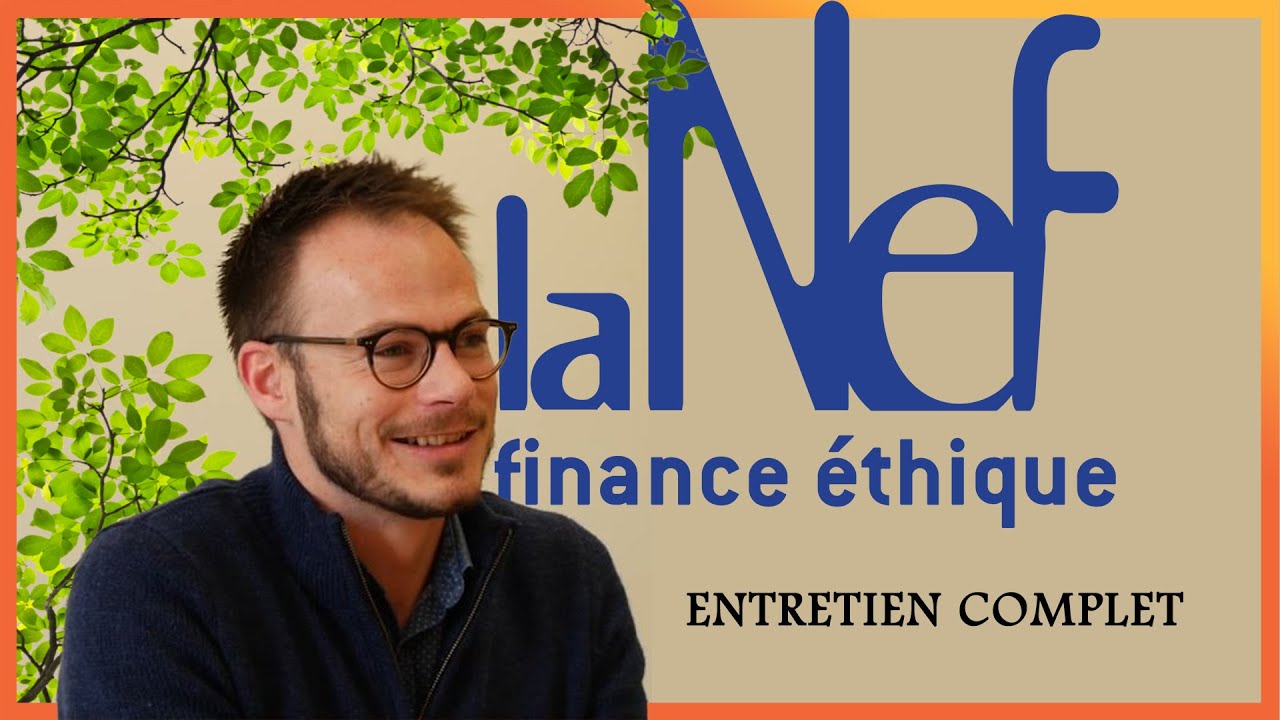 #20 VERSION LONGUE 🐝 Le nerf de la guerre avec la Nef - finance éthique ...