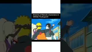 Dreams of Naruto characters in infinite tsukuyomi