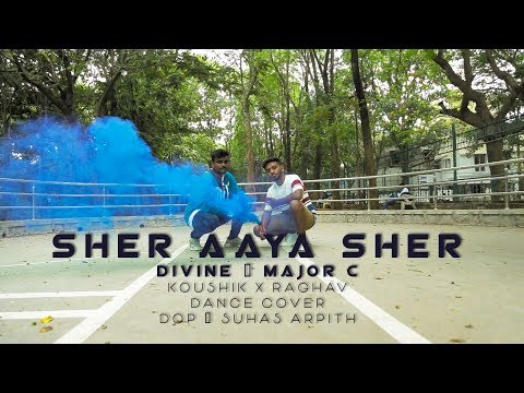Sher Aaya Sher | Gully Boy | Divine , Major C - Dance Cover