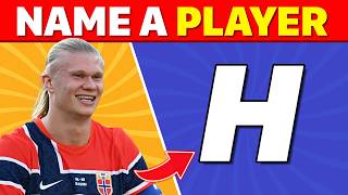 Name a PLAYER From A to Z...🏆⚽ Football Alphabet Quiz | FootBall Quiz 2026 screenshot 2