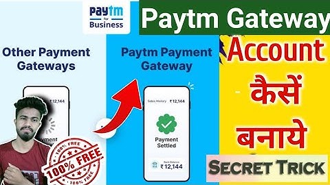 PAYTM PAYMENT gateway account |  payment gateway registration - for website