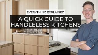 Handleless Kitchen Design | Pros, Cons & Advice