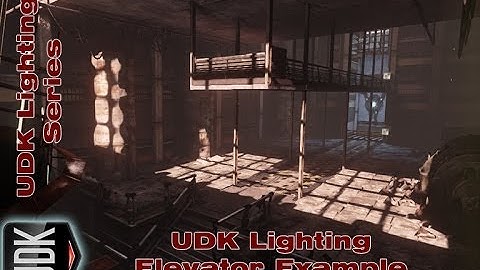 UDK Elevator Environment Lighting | Lighting Tutorial by Devin Sherry