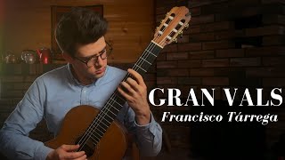 Gran Vals by Francisco Tárrega