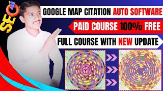 google map citation auto software new technique | digital marketing and SEO Trending Skill