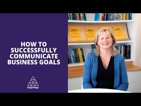 How To Successfully Communicate Business Goals | Sue Dewhurst