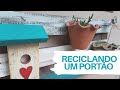 Do Lixo ao Luxo: Reciclei Um Portão