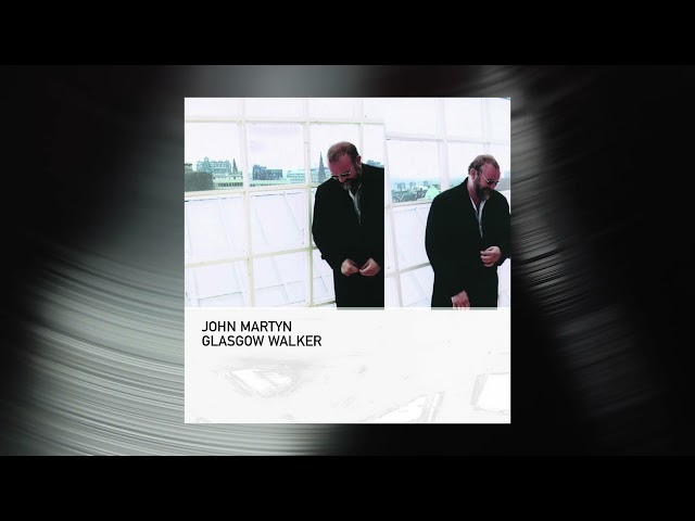 John Martyn - The Cat Won't Work Tonight