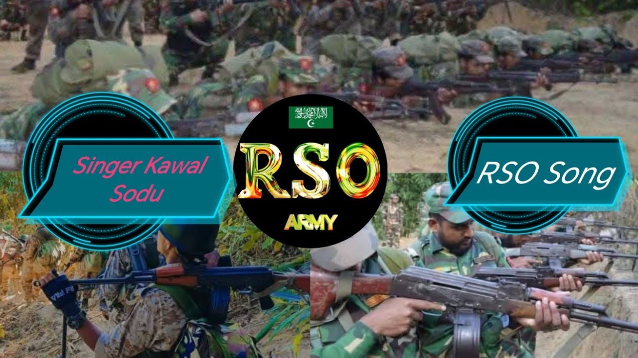 Rohingya Tarana Singer Kawal Sodu Rohingya Solidarity Organization RSO Mujahideen For Arkani 