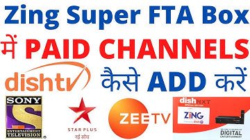 Zing Super FTA Box|How to activate Paid Channels in Zing Super FTA Box  Paid चैनल्स कैसे देखें|Zing