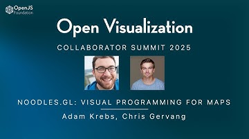 Noodles.gl: Visual Programming for Bespoke Maps | Chris Gervang & Adam Krebs