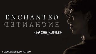 ENCHANTED | TRAILER !!! #trailer #jungkook #jungkookvoiceoverff #fanfiction #bts
