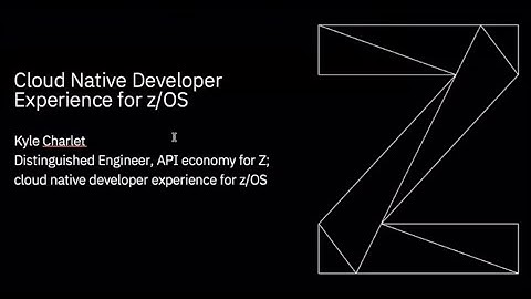 Cloud Native Developer Experience for z/OS