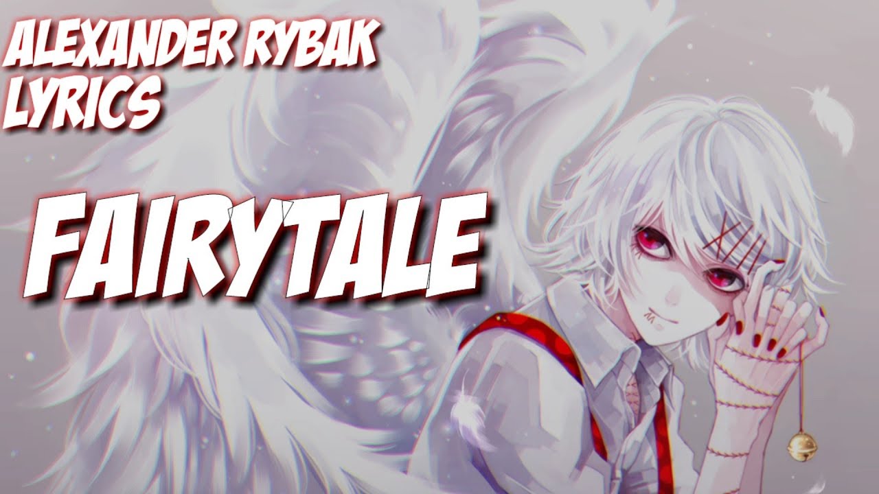 Nightcore - Fairytale [Alexander Rybak/Lyrics] (ESC 2009 Norway 🇳🇴)