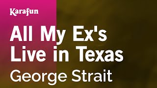 Download lagu All My Exs Live In Texas - George Strait  Karaoke Version  Karafun Mp3 Video Mp4