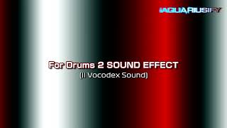 For Drums 2 | Sound Effect