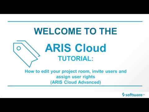 ARIS Cloud Tutorial: How to edit project room, invite users,  assign rights (ARIS Cloud Advanced)