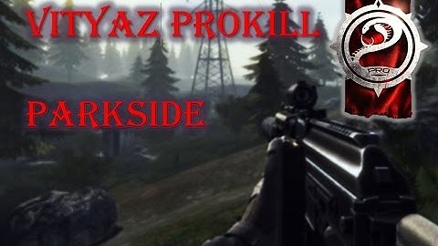 Contract Wars - Full Vityaz Prokill - Parkside