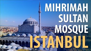 Mihrimah Sultan Mosque (Istanbul, Turkey) - Interesting place to visit during your travel to Turkey
