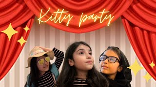 Desi Aunties have a kitty party | The fashionable aunty| Part 1 | 🎊🎉