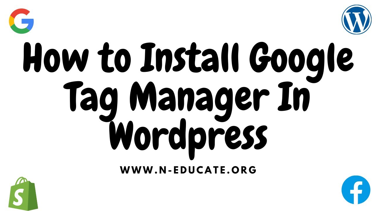 How to install google tag manager in wordpress or any website - YouTube