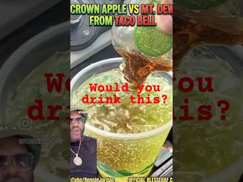 Would you drink this. CrowmApple vs Mt Dew from Taco Bell