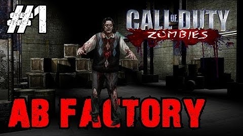 Custom Zombies - Map #61 AB Factory: Way to Make a Crawler from an Arm-less Zombie! (Part 1)