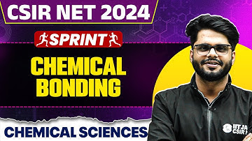 CSIR NET Dec 2024 Chemical Sciences | Chemical Bonding | PW