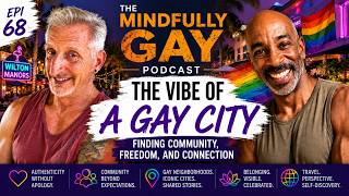 Beyond the Closet, Beyond the Church: Queer Faith & Spiritual Freedom | Mindfully Gay (Epi 67)
