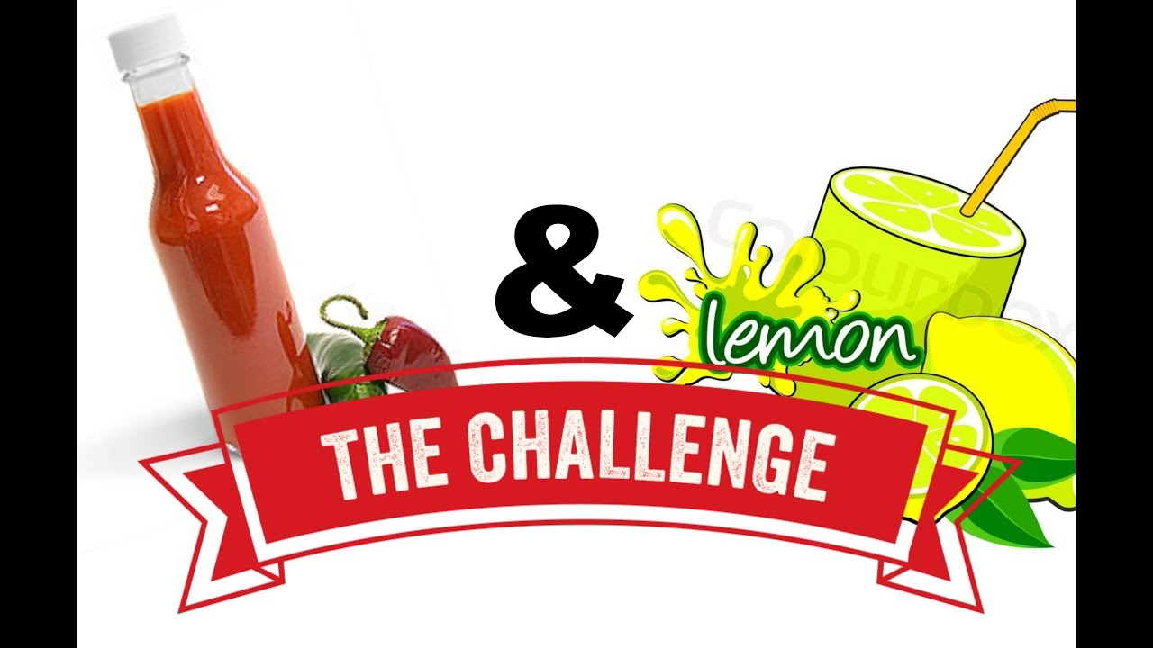 Hot Sauce & Lemon Juice Challenge YouTube