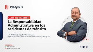 La Responsabilidad Administrativa en los Accidentes de Tránsito | Marcos Agurto Cardoza