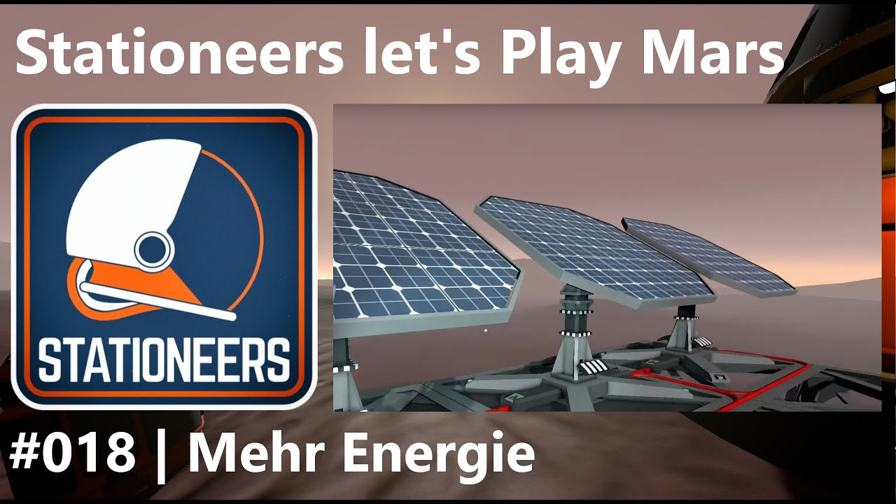 Mars let's play #018 – Mehr Energie | Stationeers - YouTube