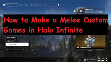 How to Make A Melee Custom Game in Halo Infinite