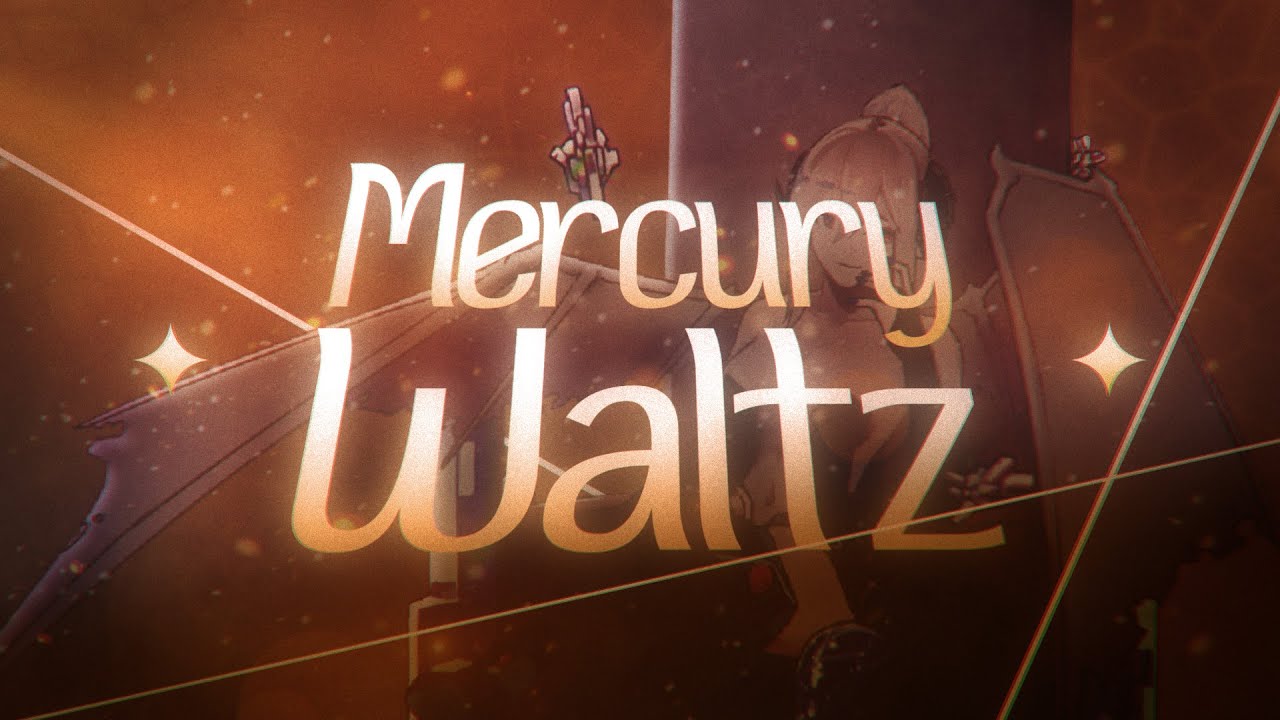 Lenrach - Mercury Waltz (Lore MV)