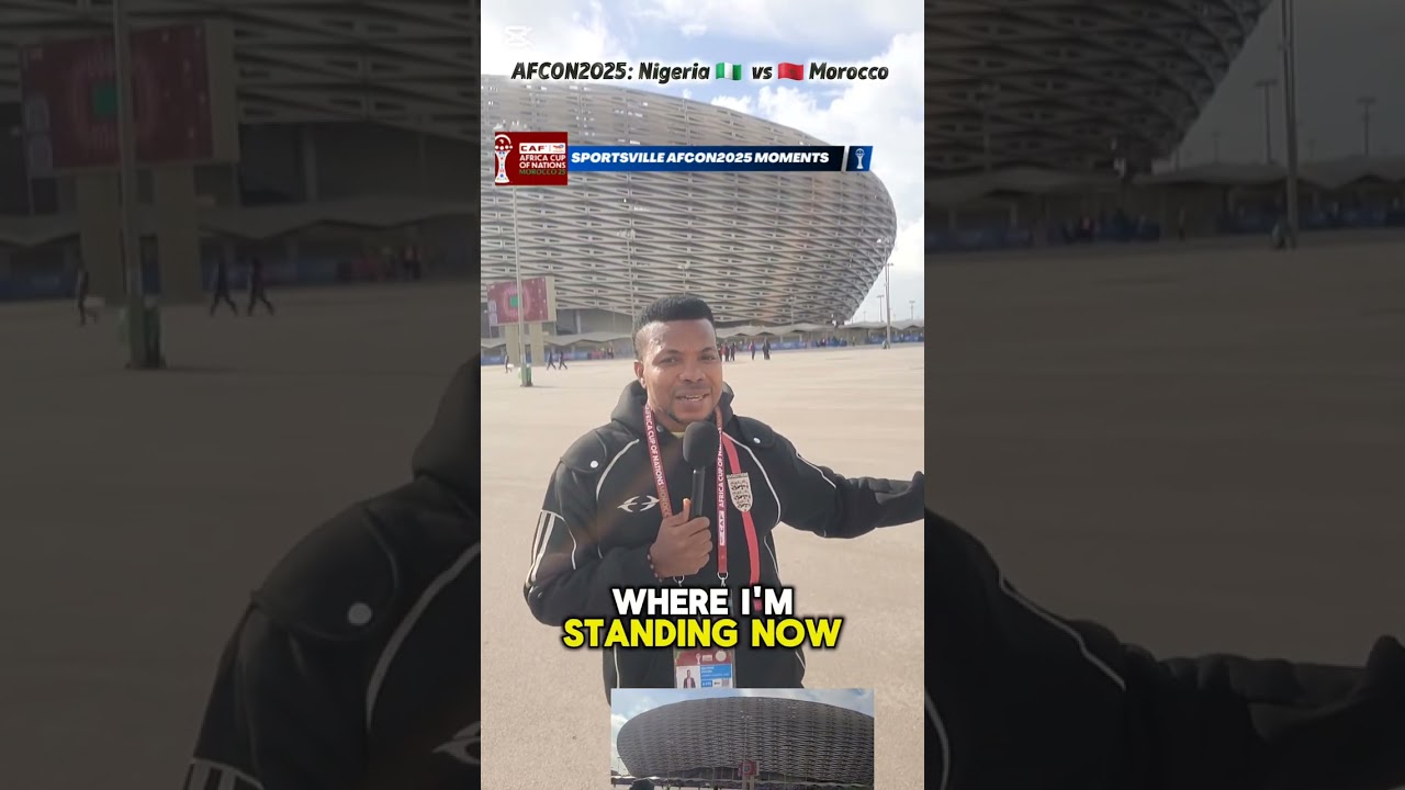 AFCON2025: Nigeria vs Morocco Live Update from the Prince Moulay Abdellah Stadium in Rabat