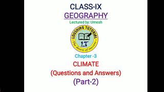 Class-9, GEOGRAPHY, Ch-3 Climate, Question and Answer, Part-2, BOSEM Explained in Manipuri