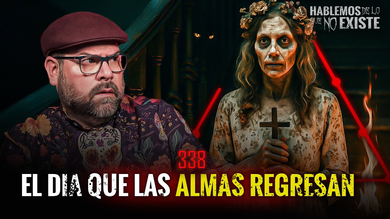 Especial de Halloween y Día de Muertos  | EP 338