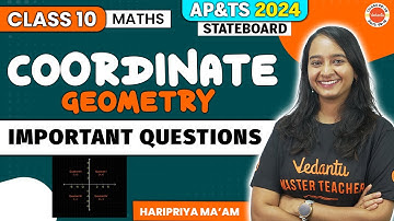 Coordinate Geometry Class 10 In Telugu | Important Questions | Haripriya Mam | Vedantu Telugu 8 9 10