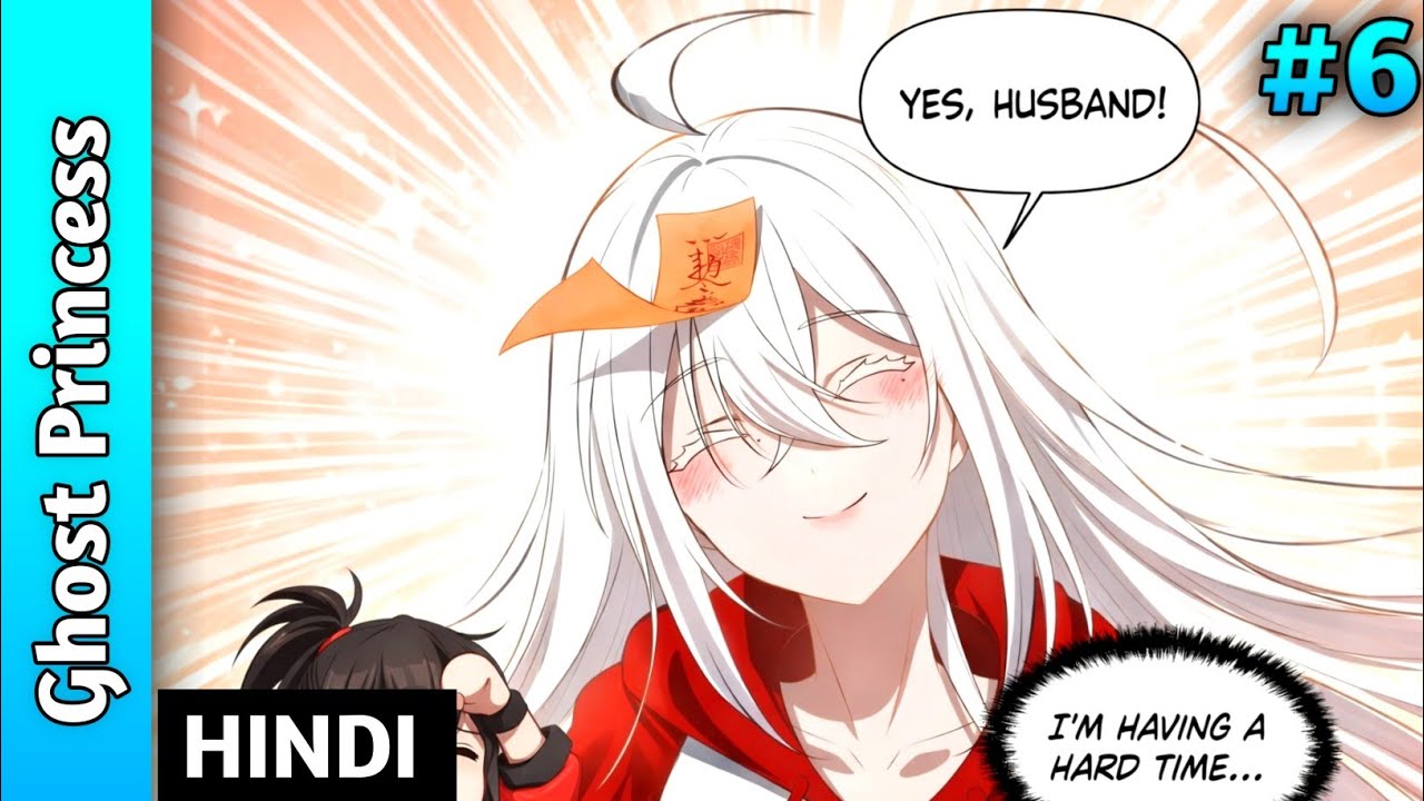 I Proposed To a Ghost Princess (2025) episode 6 || Explained in Hindi