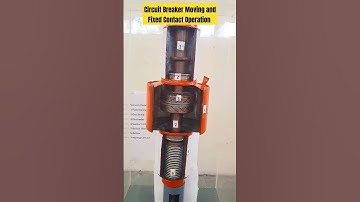 Vacuum Circuit Breaker Moving and Fixed Contact Operation #youtubeshorts #ytshorts #shorts