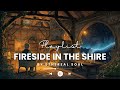 Fireside in the Shire 🔥📖 | Cozy Medieval Lo-Fi for Reading, Rest &amp; Deep Calm