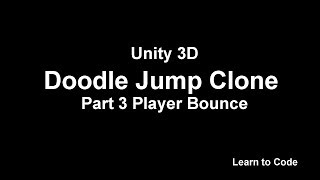 Unity Doodle Jump P3 Bounce