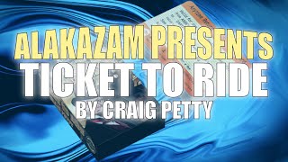 Thumbnail for Ticket To Ride by Craig Petty & Alakazam Magic | Official Trailer