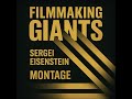 Sergei Eisenstein - Montage