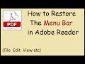 How to Restore Menu Bar in Adobe Reader