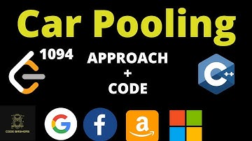 Car Pooling Leetcode | LeetCode 1094 | LeetCode September Challenge