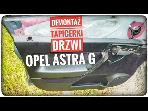 Opel Astra G - disassembly of the driver&rsquo;s door upholstery - broken link of the door handle